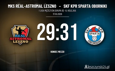 [PIŁKA RĘCZNA] MKS Real-Astromal Leszno – SKF KPR Sparta Oborniki 29:31. Zwrot w ostatniej minucie w I Lidze Mężczyzn (Grupa B)