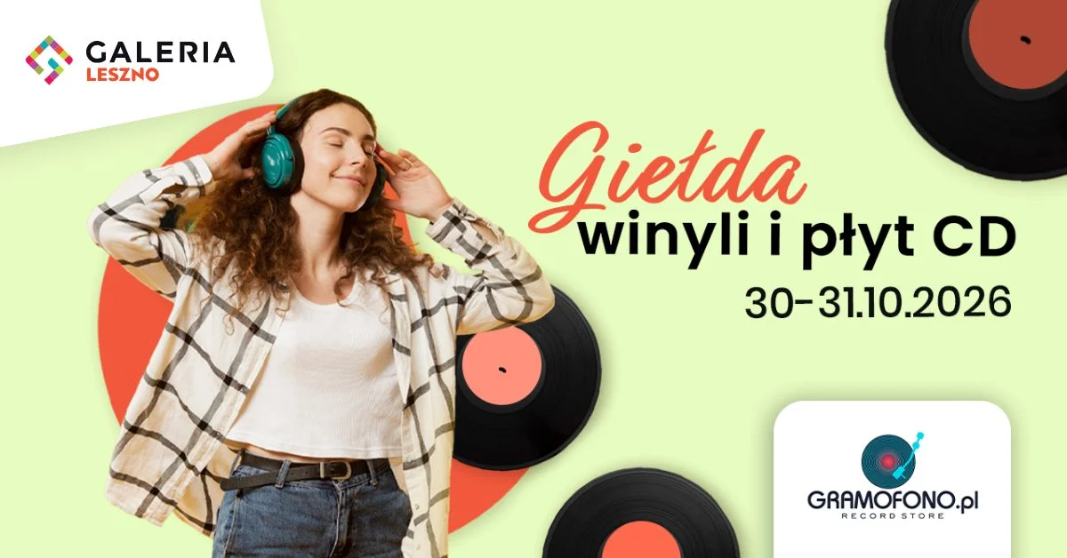 Grafika promocyjna wydarzenia GALERIA LESZNO – giełda płyt winylowych i CD