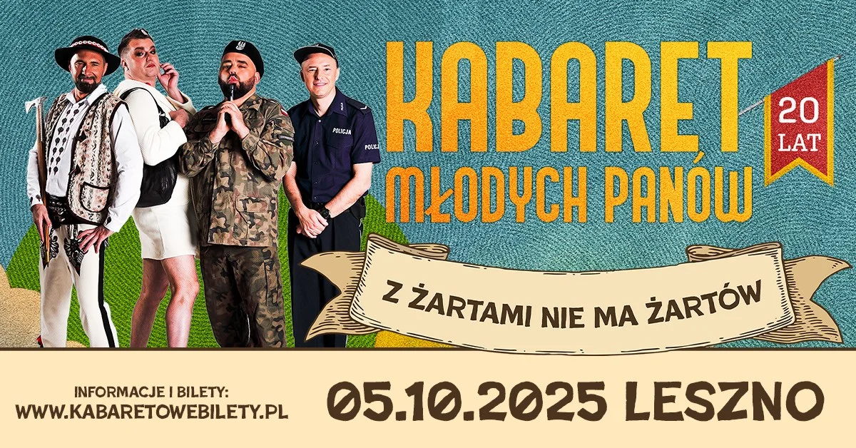 Grafika promocyjna wydarzenia Kabaret Młodych Panów z premierowym programem w Lesznie