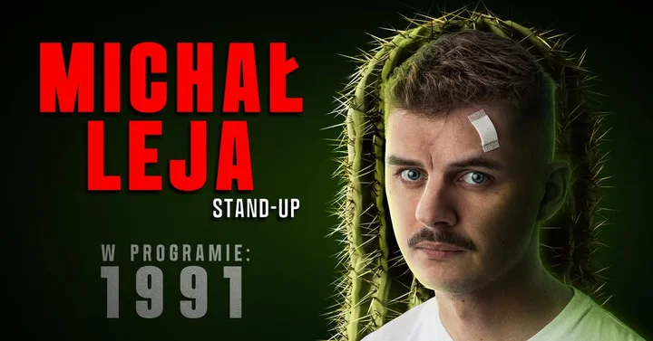 Grafika promocyjna wydarzenia LESZNO: Michał Leja — „1991” (stand-up)