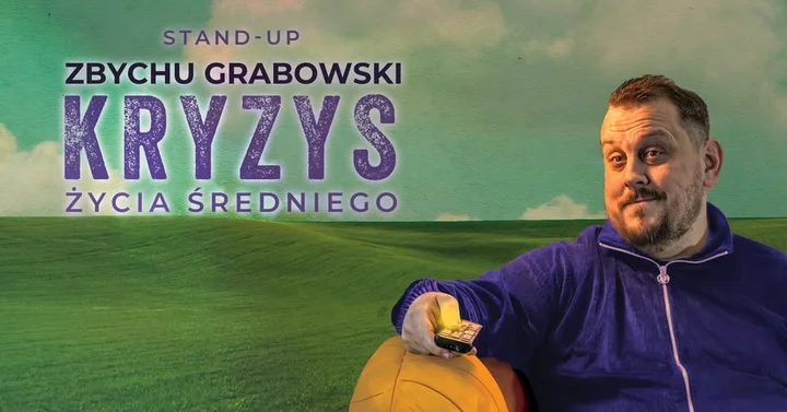 Grafika promocyjna wydarzenia LESZNO! Stand-up: Zbychu Grabowski — „Kryzys życia średniego” + otwarta scena