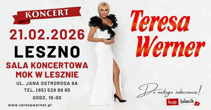 Grafika promocyjna wydarzenia Teresa Werner w Lesznie — koncert w MOK Leszno (21 lutego 2026)