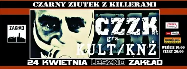 Grafika promocyjna wydarzenia CZZK wraca do Leszna. Covery Kult i KNŻ w Zakładzie