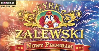 Grafika promocyjna wydarzenia Cyrk Zalewski w Lesznie – widowisko 2026 pełne akrobacji, iluzji i emocji