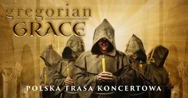 Grafika promocyjna wydarzenia Leszno: Gregorian Grace — chorał gregoriański w nowej odsłonie