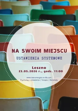 Grafika promocyjna wydarzenia Ustawienia Systemowe. Na Swoim Miejscu w Lesznie – warsztat o relacjach, emocjach i powracających schematach