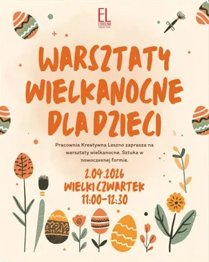 Grafika promocyjna wydarzenia WARSZTATY WIELKANOCNE w Eurolink — kreatywne zajęcia plastyczne dla dzieci