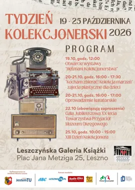 Grafika promocyjna wydarzenia XIII Leszczyński Dzień Kolekcjonera – pasja i historia