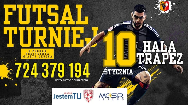Grafika promocyjna wydarzenia Turniej futsalu o Puchar Prezydenta Miasta Leszna