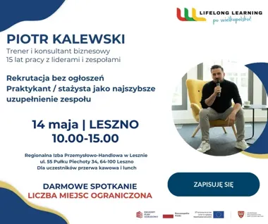 Pracodawcy z regionu dostają darmową lekcję o talentach i uczeniu się zespołów