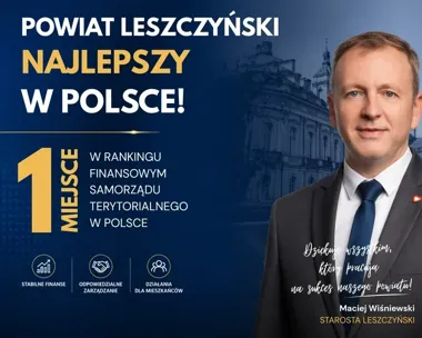 Powiat Leszczyński na szczycie kraju. Finansowy ranking potwierdził formę
